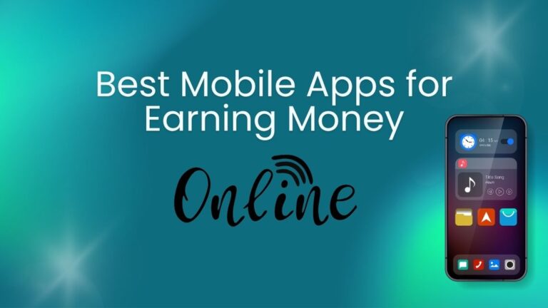 Top phone apps for making money online.