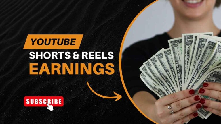 Guide on how to make money from YouTube Shorts and Reels earnings.