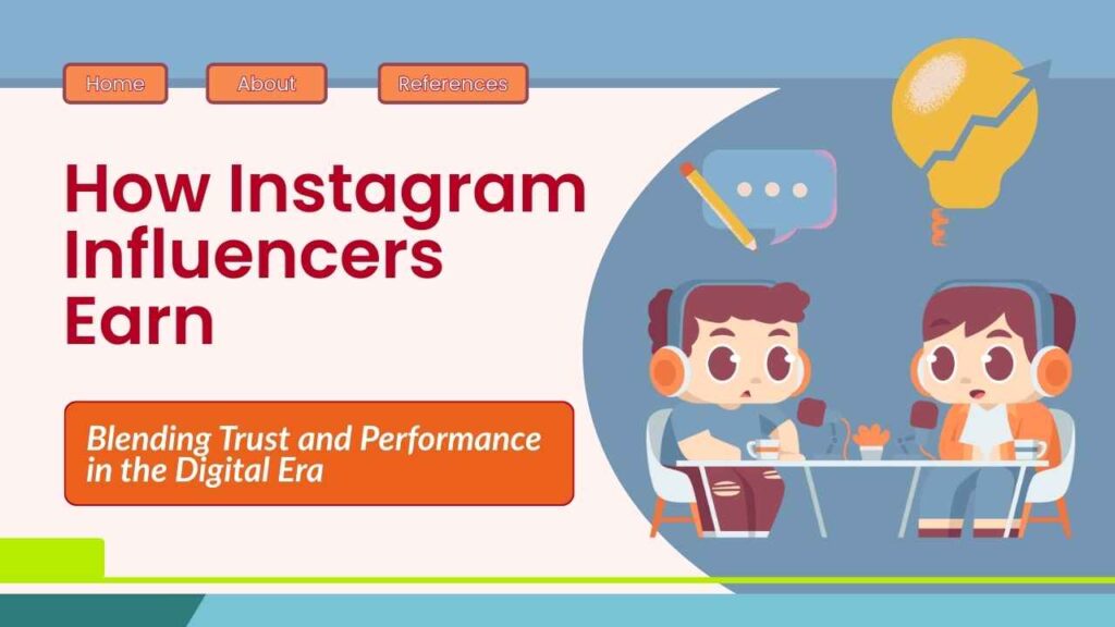 How Instagram influencers earn through affiliate links and commissions.
