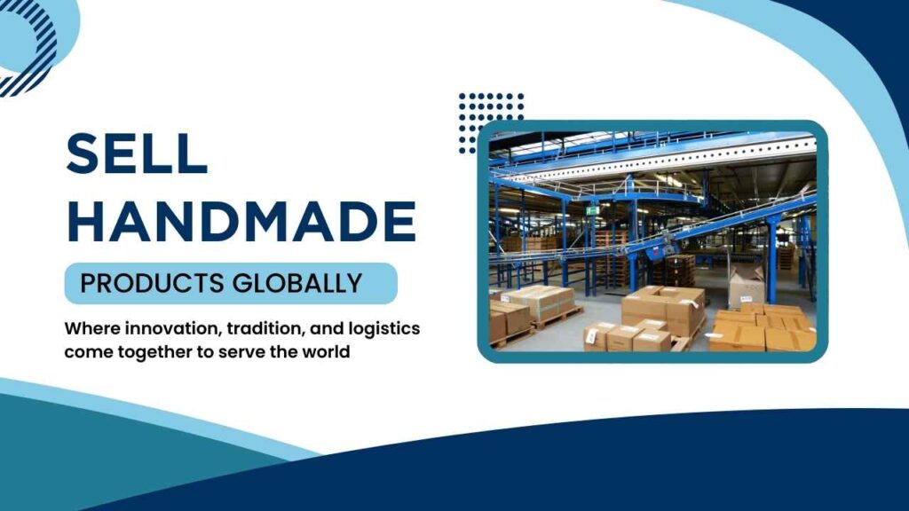 Selling local handmade products on global marketplaces